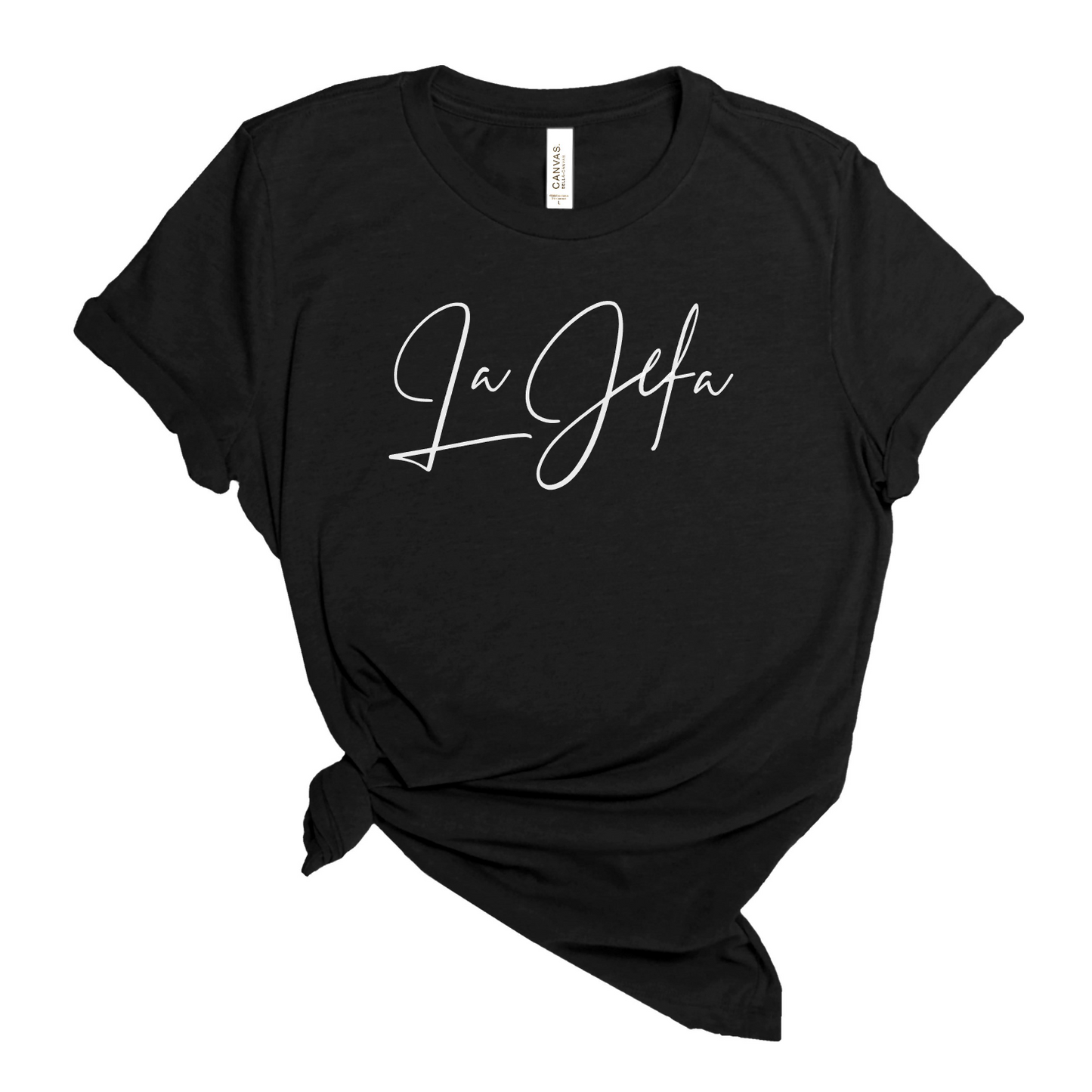 la jefa (ADULT TEES)