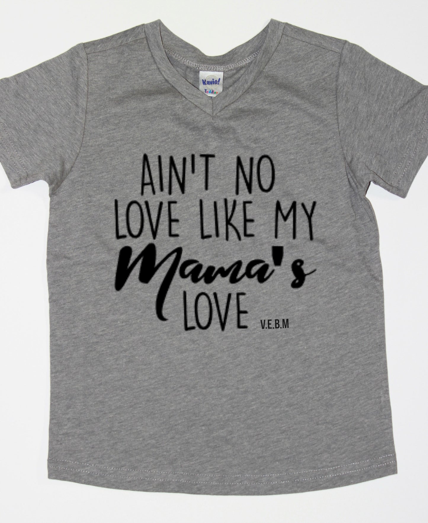 Ain't no love like my Momma's love black tee