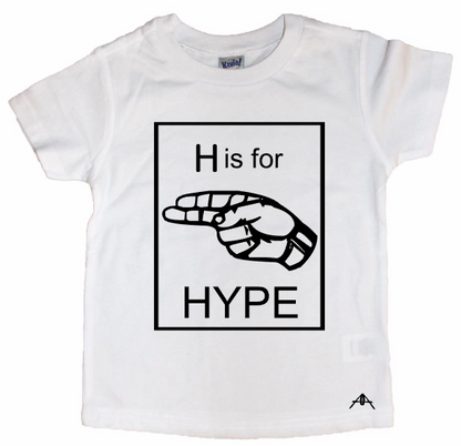 H is for Hype - ASL tees